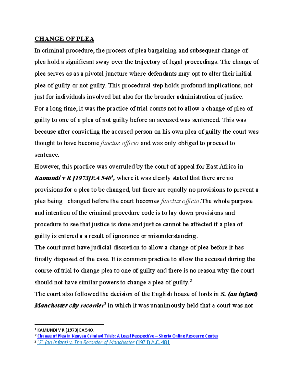 Change OF PLEA-1 - CHANGE OF PLEA In criminal procedure, the process of ...