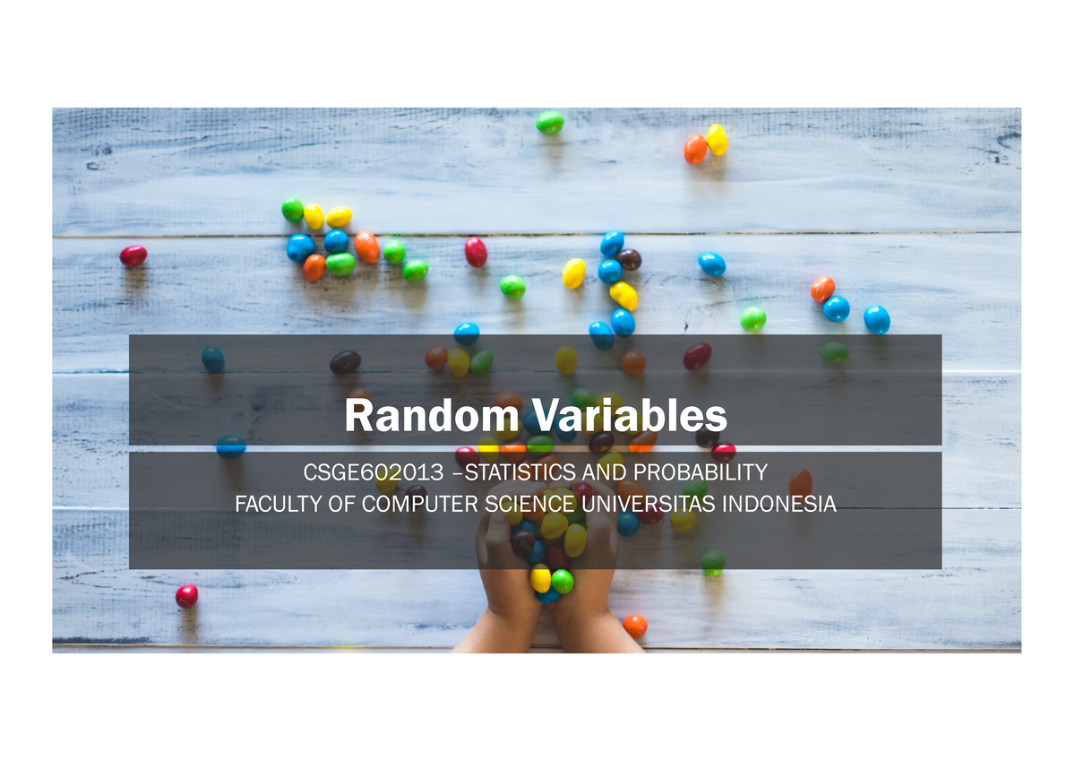 06a - Random Variables - Probabilitas Dan Statistika - UI - Studocu