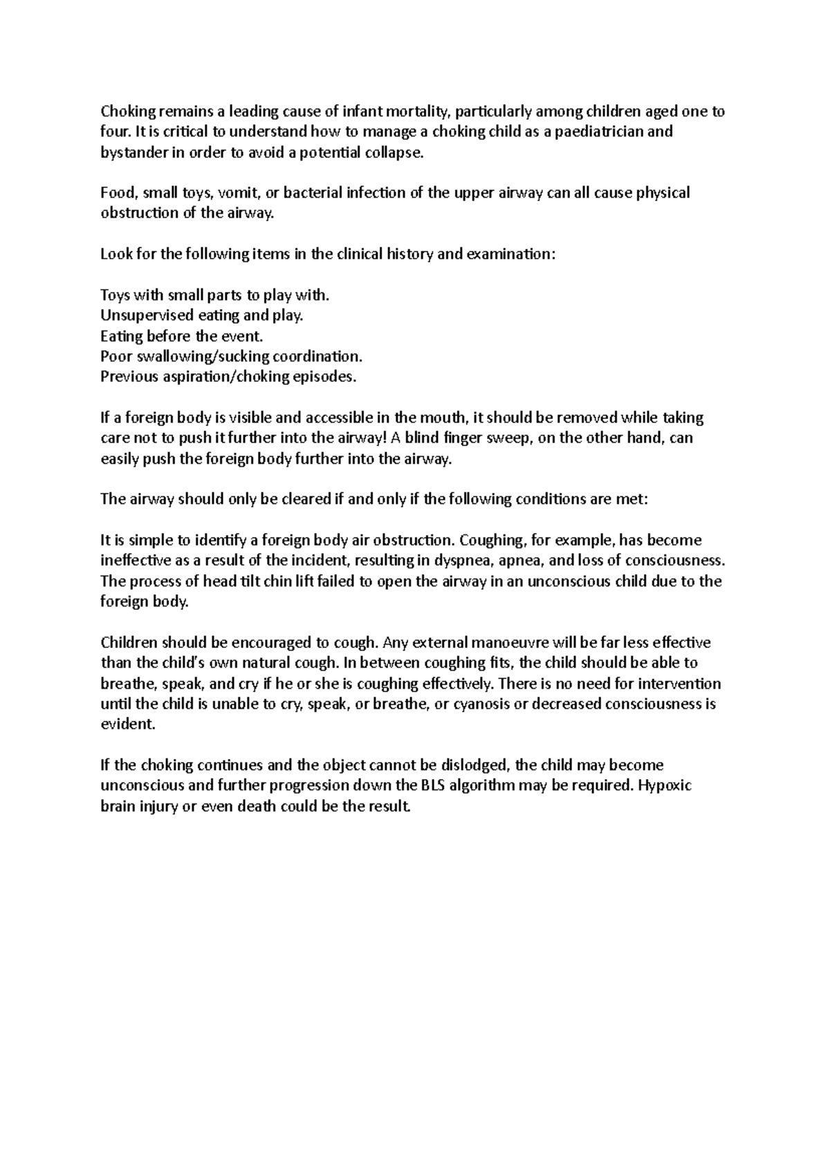 Notes on Choking Choking remains a leading cause of infant mortality, particularly among