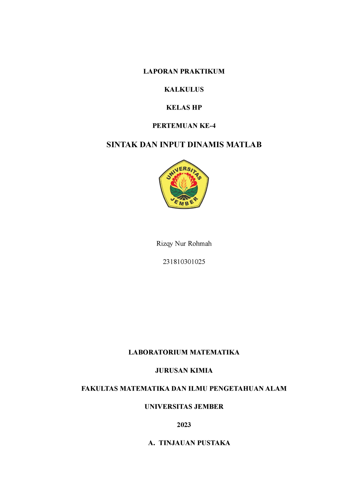 Laprak Kalkulus 2 - Laporan 2 - LAPORAN PRAKTIKUM KALKULUS KELAS HP ...