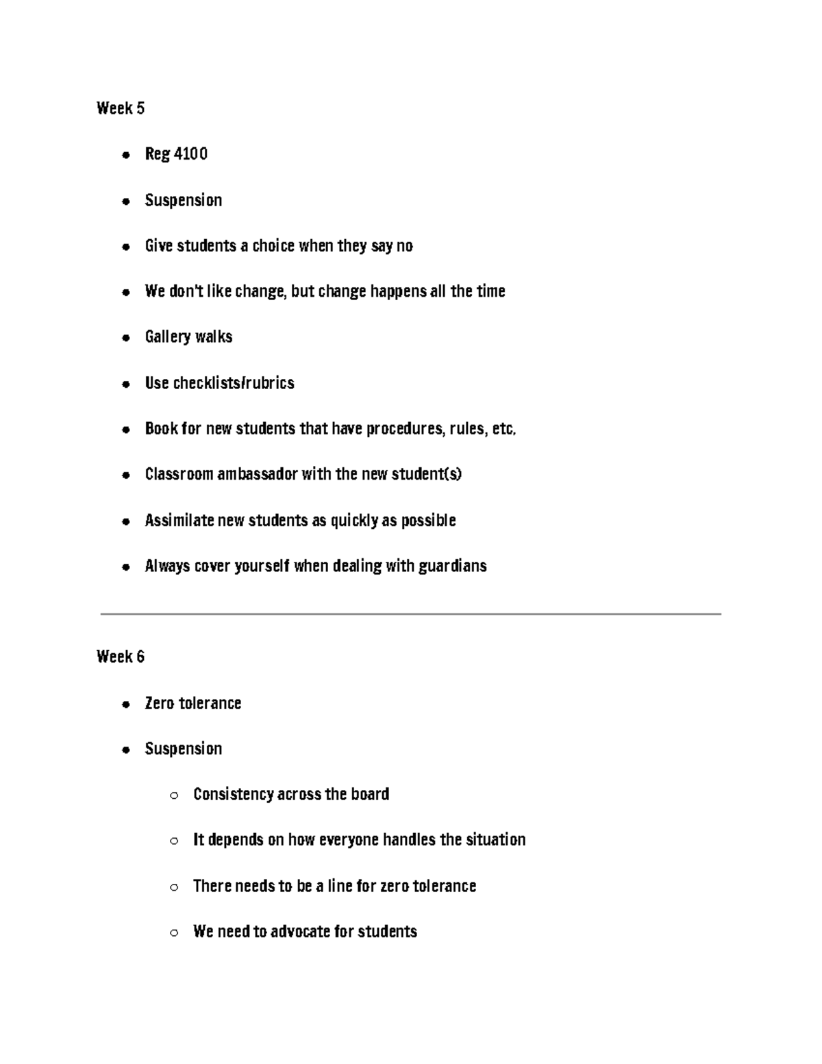 Weeks 5, 6, and 7 Notes - Week 5 Reg 4100 Suspension Give students a ...