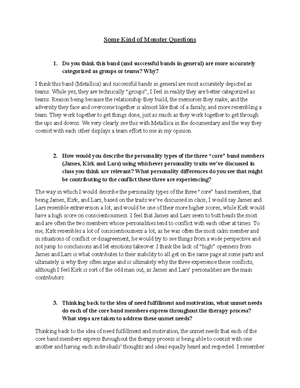 ADMN 575 Documentary Questions Some Kind of Monster Questions Do you