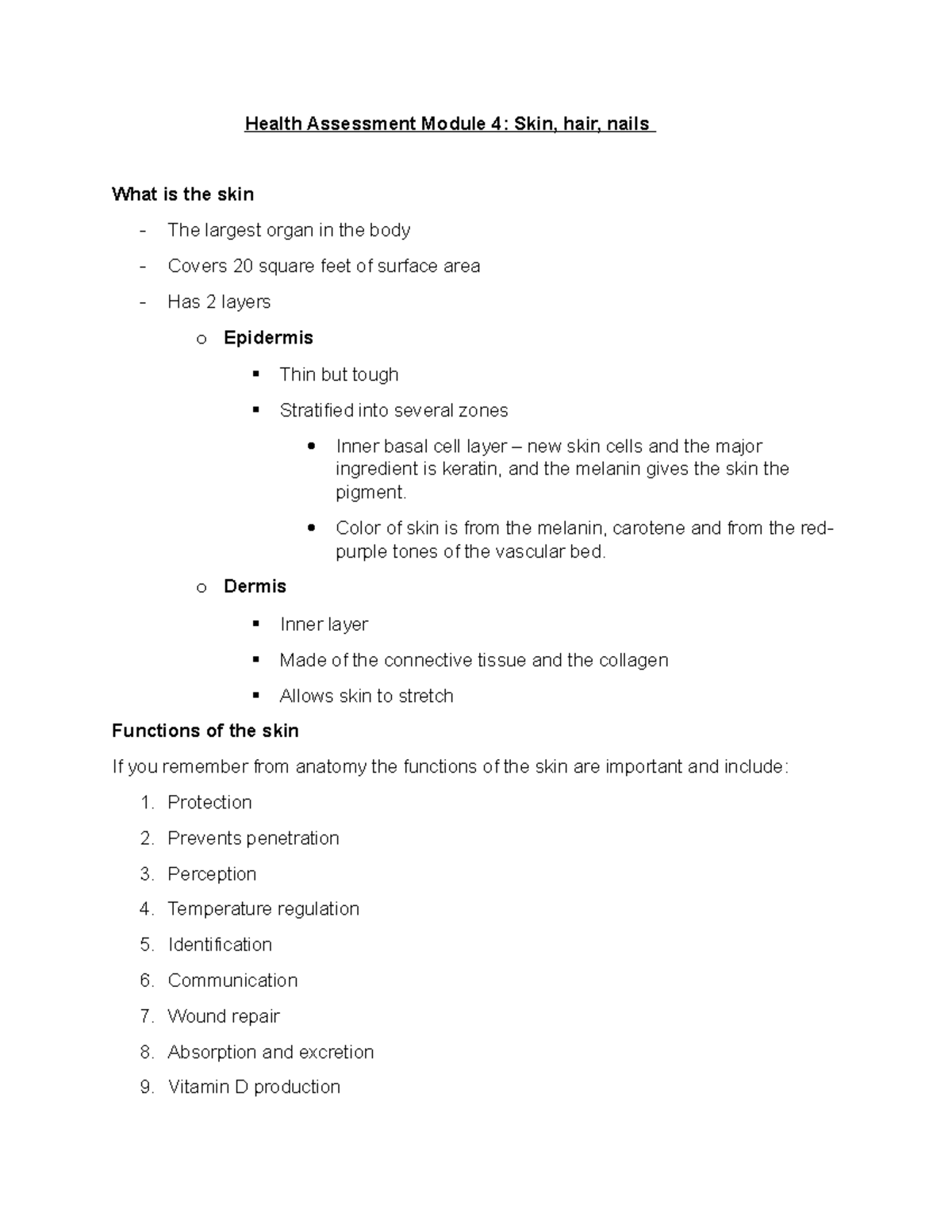 Health Assessment Module 4 hair skin and nails notes - Health ...