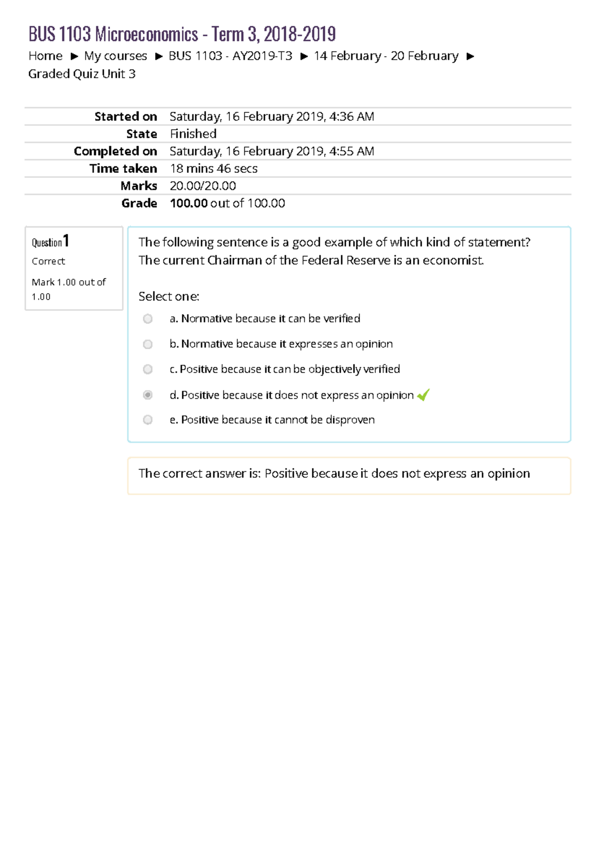 Graded quiz Unit 3 bus 1102 - Home My courses BUS 1103 - AY2019-T3 14 ...