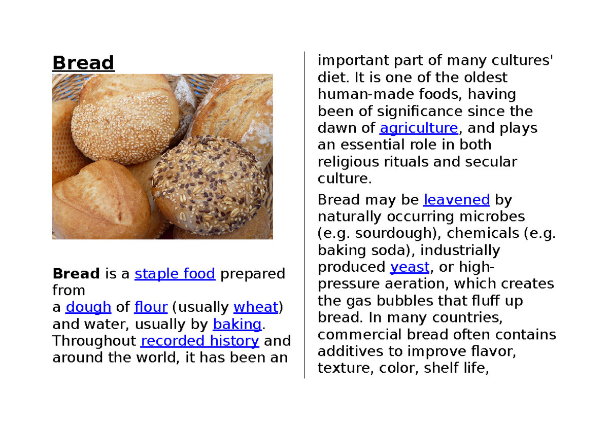 Bread - Bread Bread is a staple food prepared from a dough of flour ...