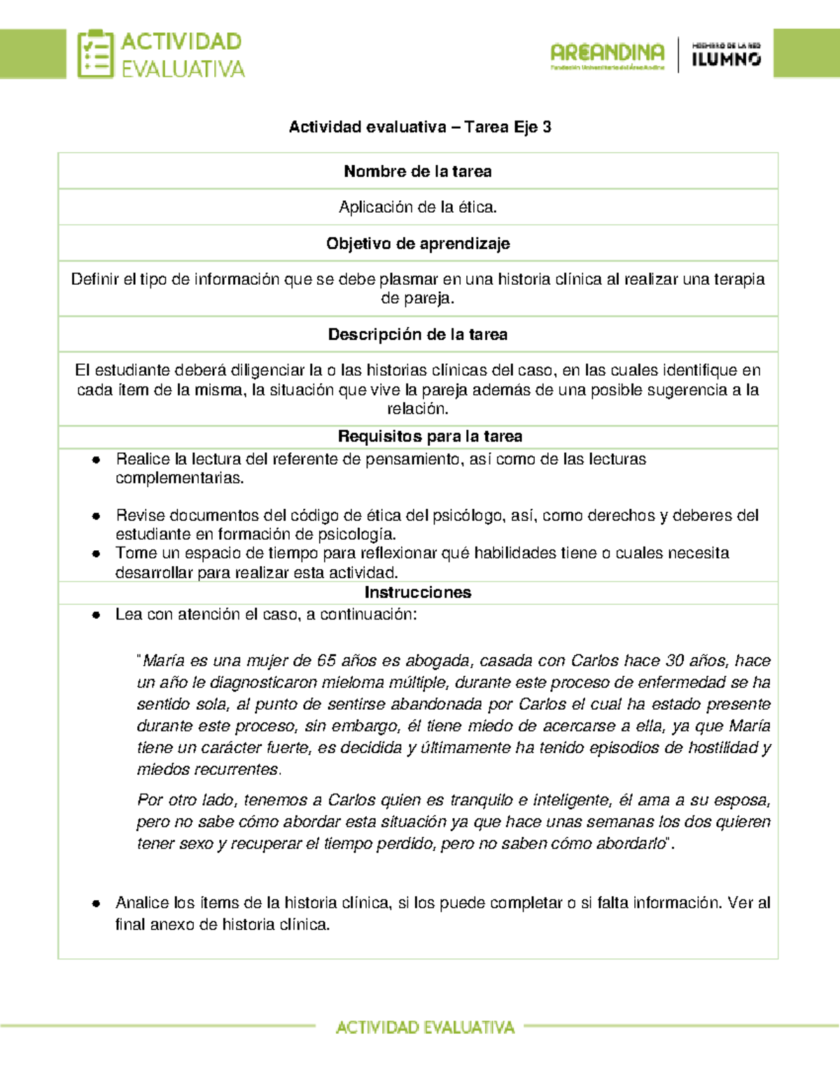 Actividad evaluativa - Eje 3 - Actividad evaluativa – Tarea Eje 3 ...