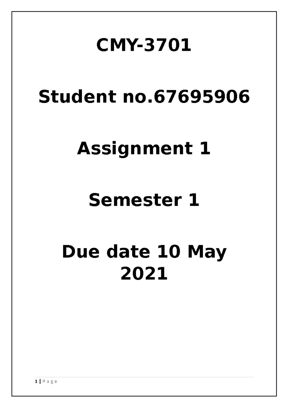 CMY3701 assignment - Due date 10 May - **CMY-** Student no. Assignment ...