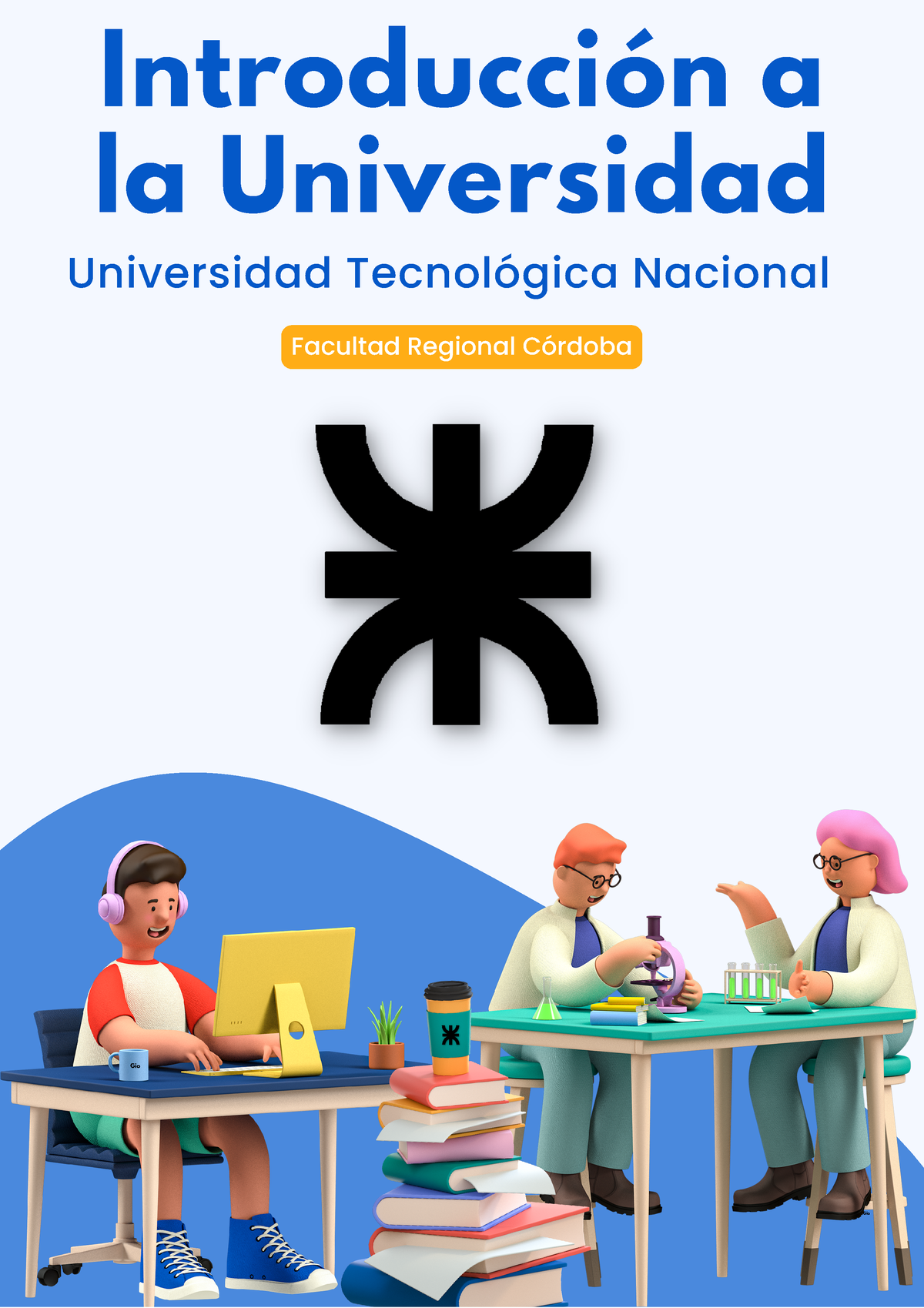 Apunte Introducción A La Universidad-UTN-FRC - Introducción A La ...