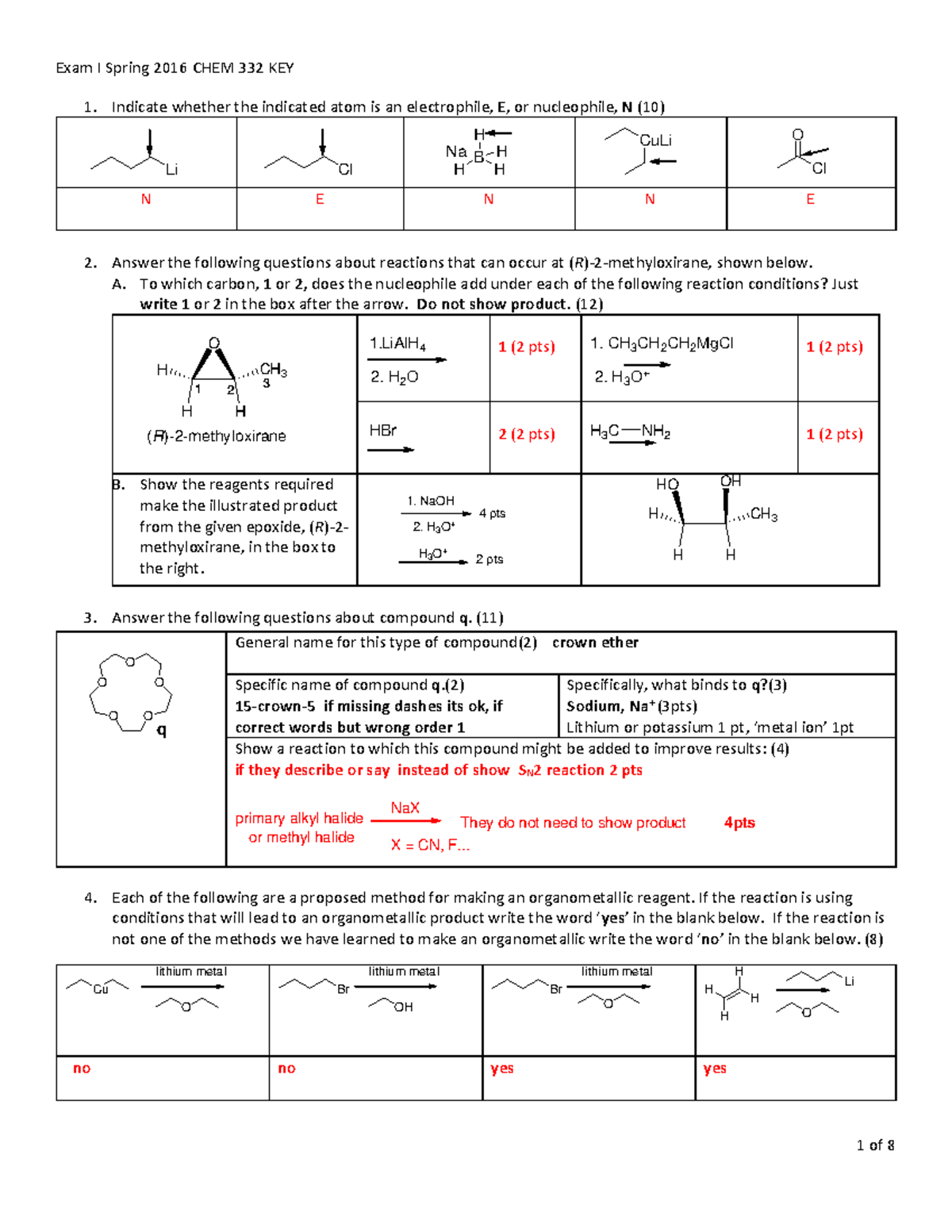 Exam 1 Key - Exam 1 Key - Exam I Spring 2016 CHEM 332 KEY 1. Indicate ...