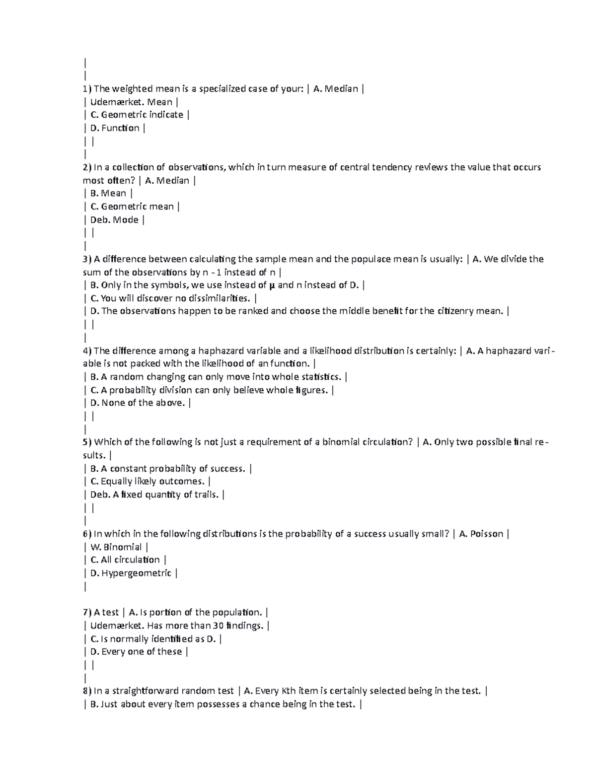 QNT 561 Final Exam1 Uop 1 The Weighted Mean Is A Specialized
