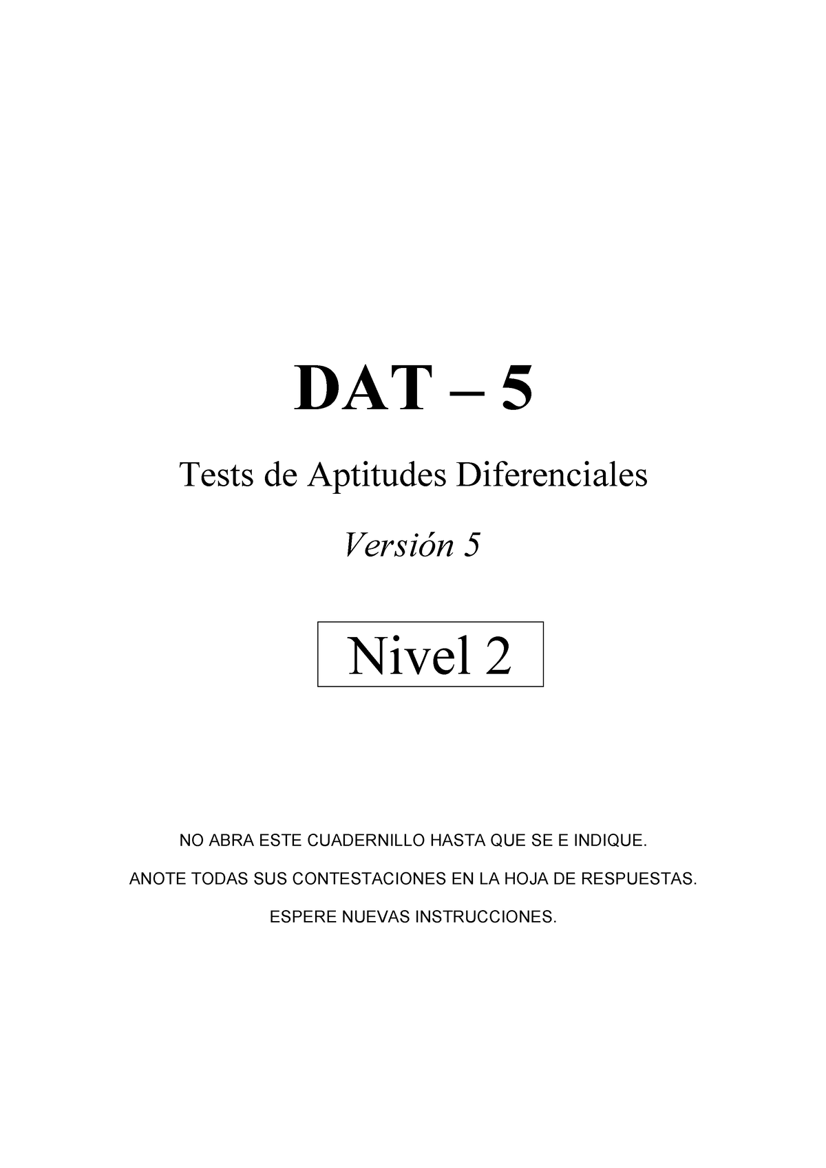 dat-5-cuestionario-dat-5-tests-de-aptitudes-diferenciales-versi-n-5-nivel-2-no-abra-este