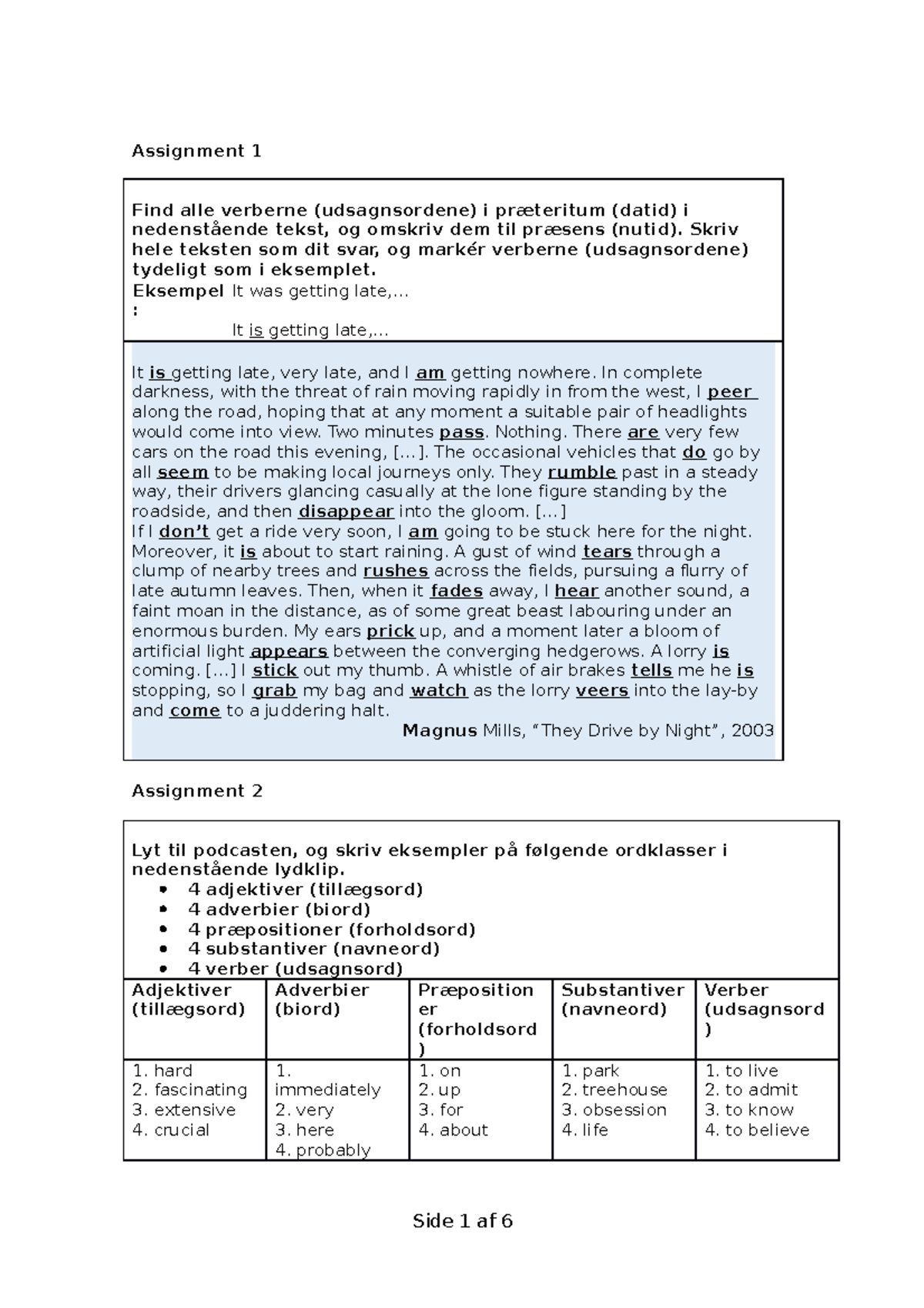 Engelsk Digital Exam Paper Modul 4 Find Alle Verberne Udsagnsordene I Præteritum Datid 8244