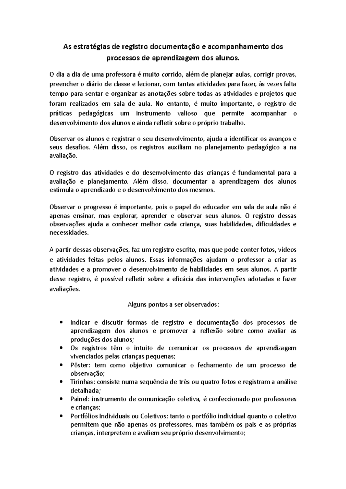 As estratégias de registro documentação acompanhamento dos processos de ...