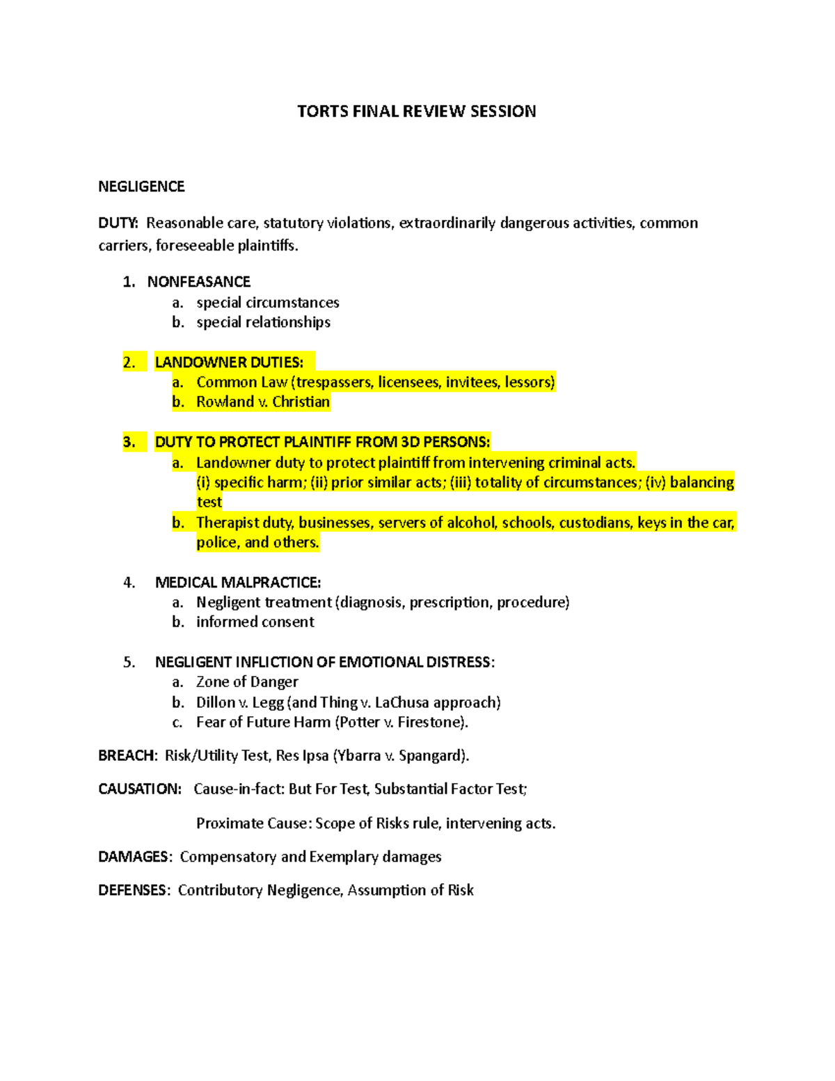 Torts Outline TORTS FINAL REVIEW SESSION NEGLIGENCE DUTY Reasonable