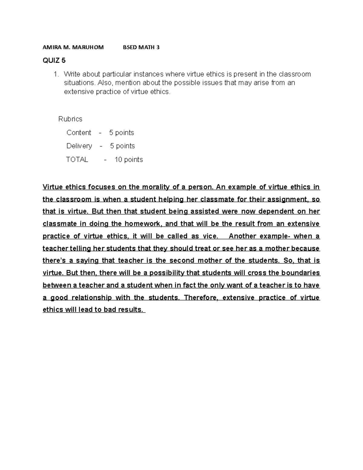 QUIZ 5 - Quiz in Math - AMIRA M. MARUHOM BSED MATH 3 QUIZ 5 1. Write ...