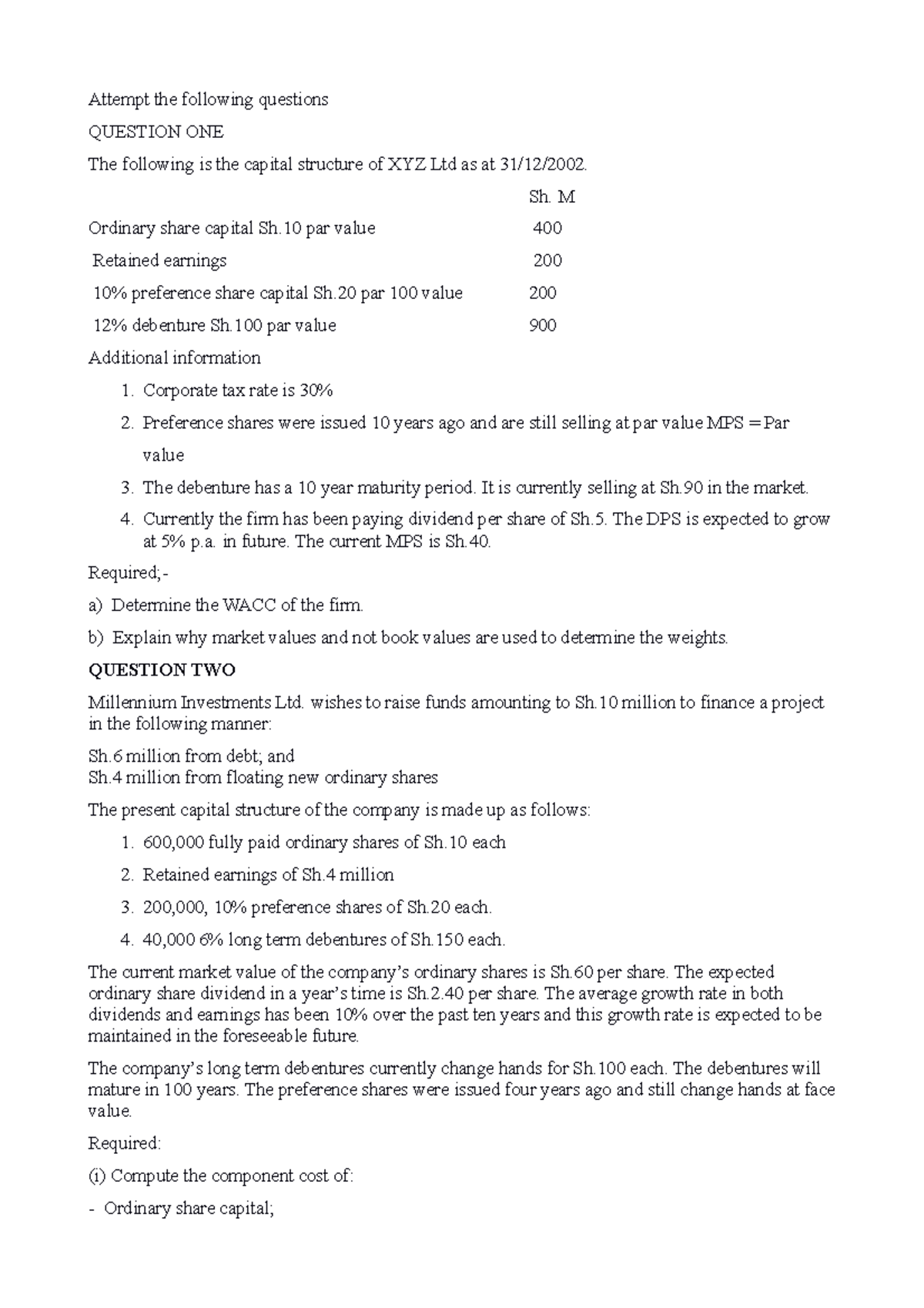 WACC assignment - Attempt the following questions QUESTION ONE The ...