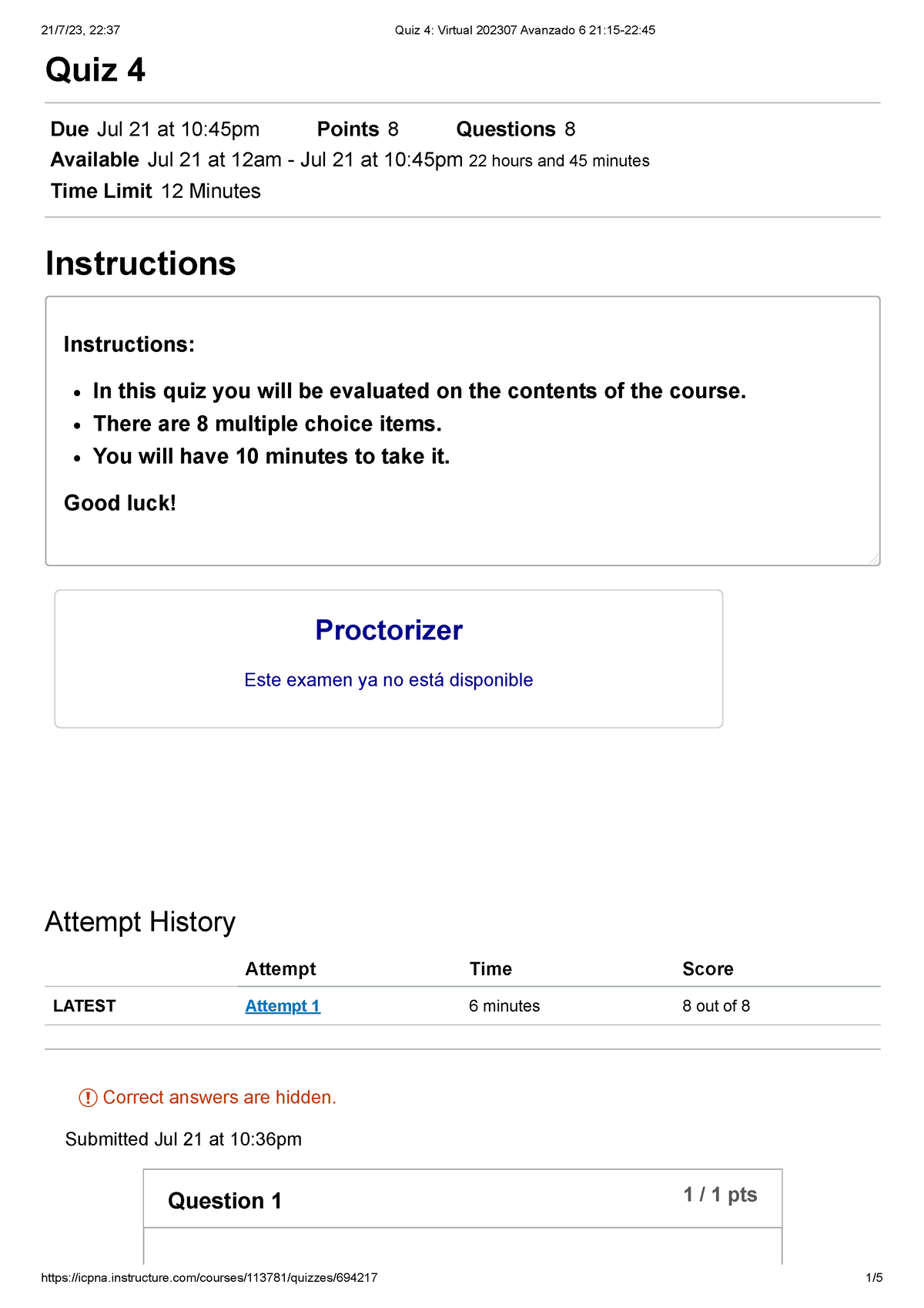 QUIZ 4 Advanced 6 ICPNA - Quiz 4 Due Jul 21 at 10:45pm Points 8 ...