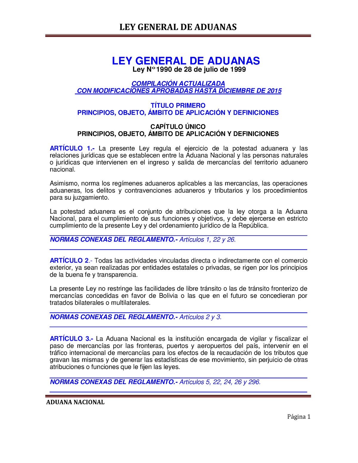 Ley General De Aduana Ley General De Aduanas Aduana Nacional P·gina 1 Ley General De Aduanas 4364