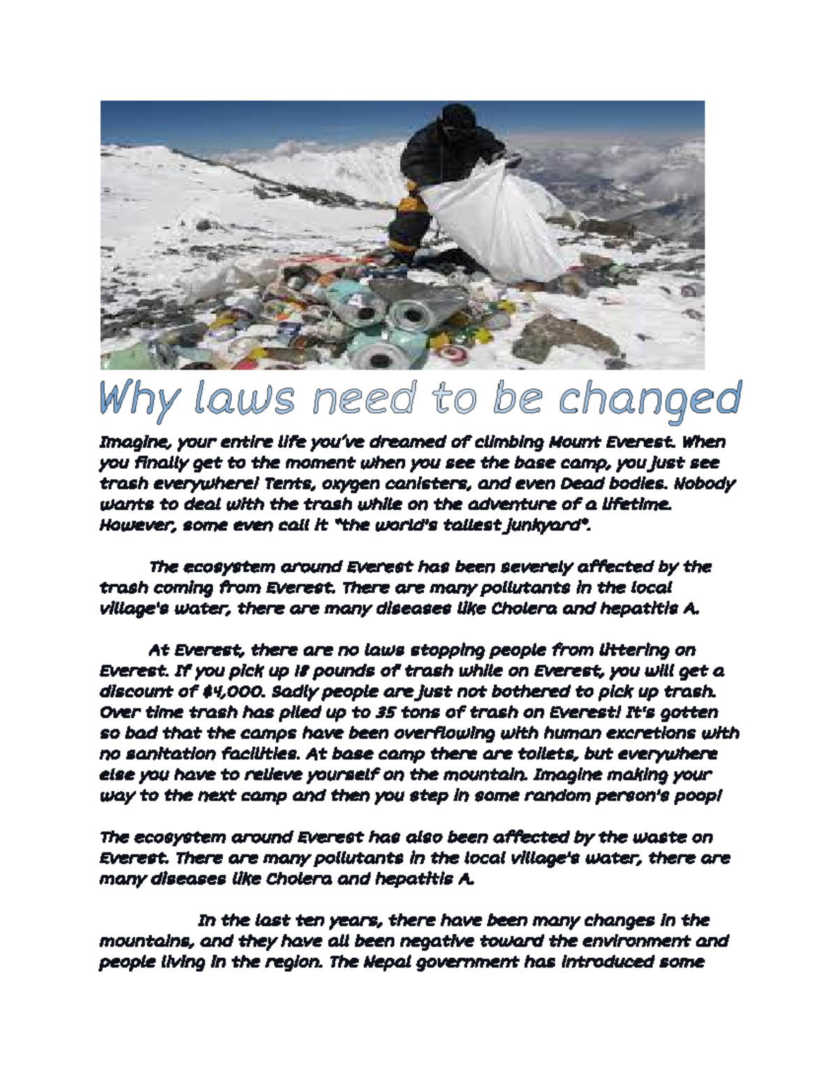 Why laws should be changed Imagine, your entire life you’ve dreamed