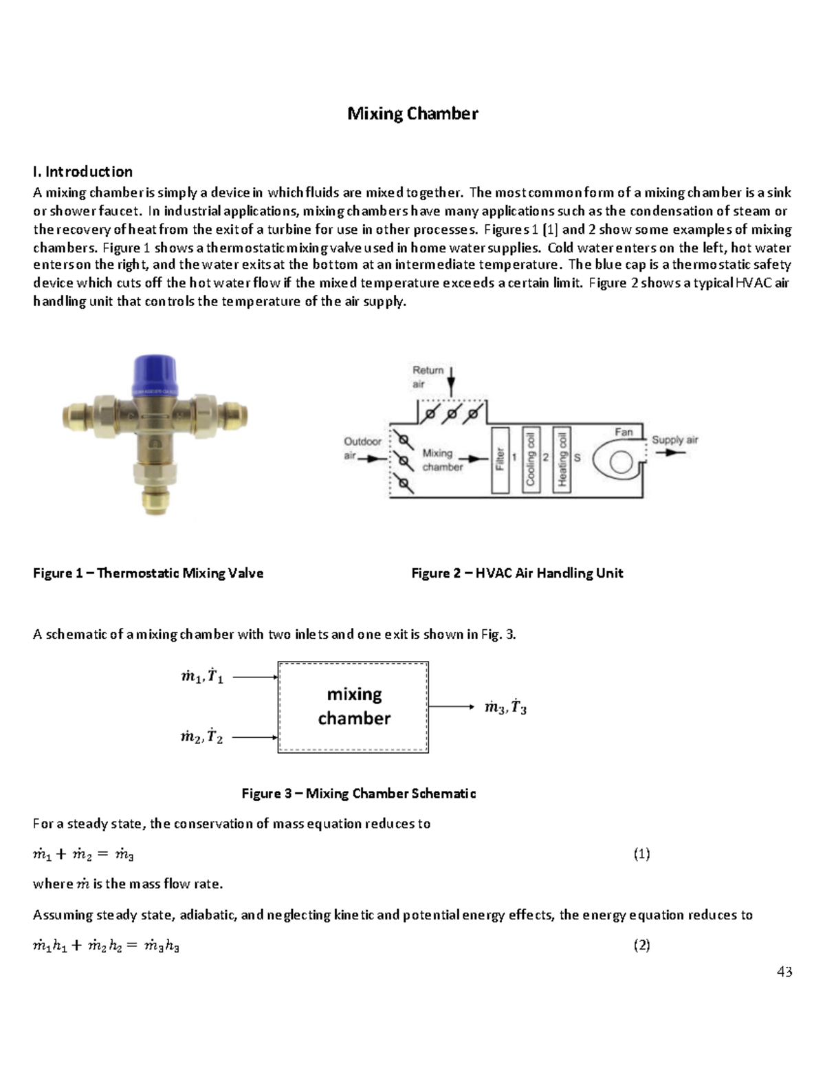 Mixing Chamber Lab Mixing Chamber I. Introduction A mixing chamber is