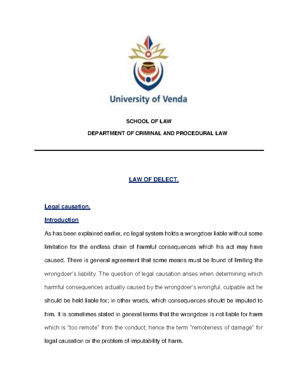 Delict, Legalcausation - SCHOOL OF LAW DEPARTMENT OF CRIMINAL AND ...