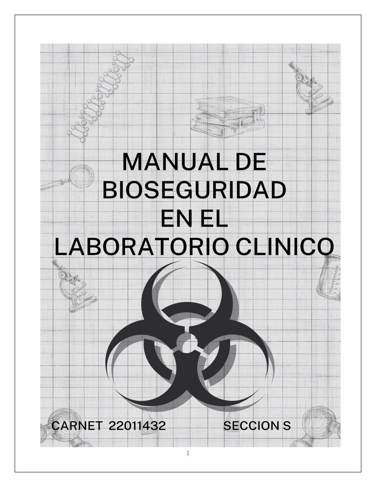 Manual DE Bioseguridad EN EL Laboratorio - Fatima Morataya- 22011 432 ...