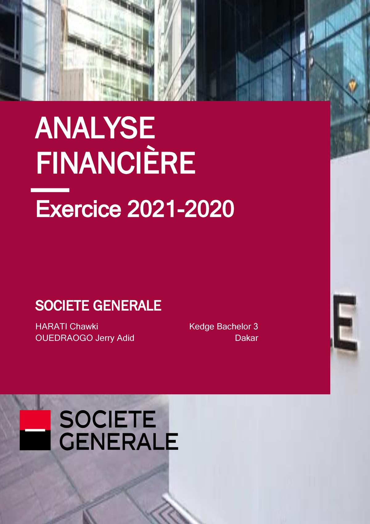 Analyse De Bilan - 1 Exercice 2021- 2020 ANALYSE FINANCI»RE Kedge ...