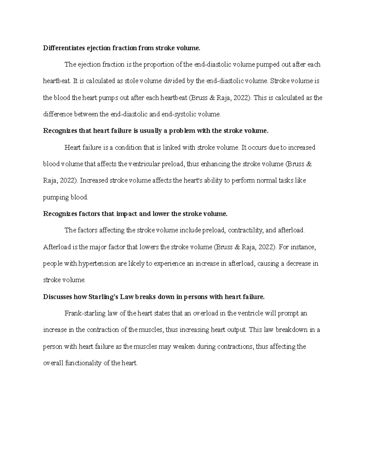 Differentiates ejection fraction from stroke volume The ejection