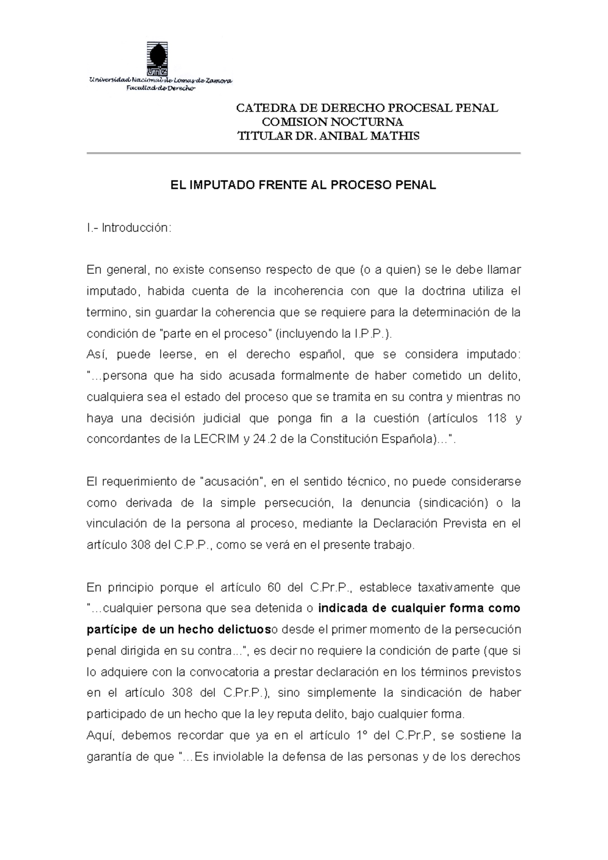 Situacion DEL Imputado - COMISION NOCTURNA TITULAR DR. ANIBAL MATHIS EL ...