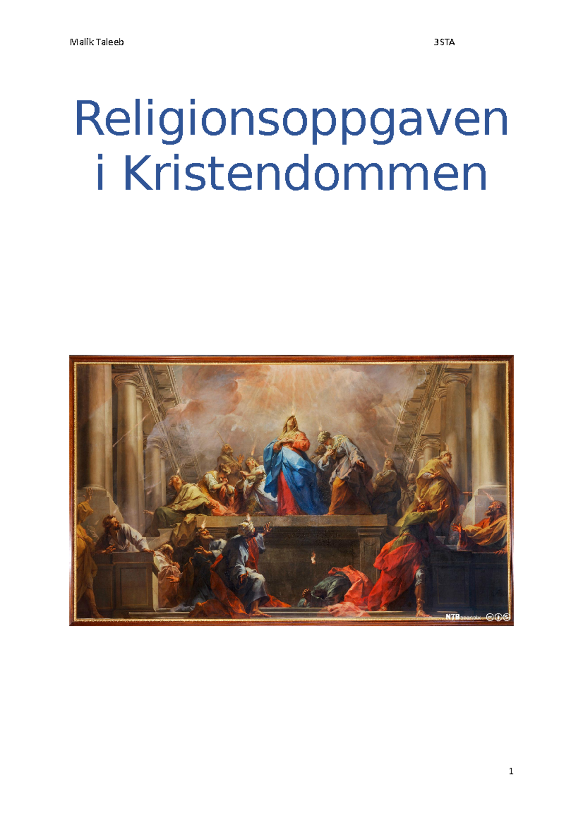 Kristendommen Oppgave - Religionsoppgaven I Kristendommen ...