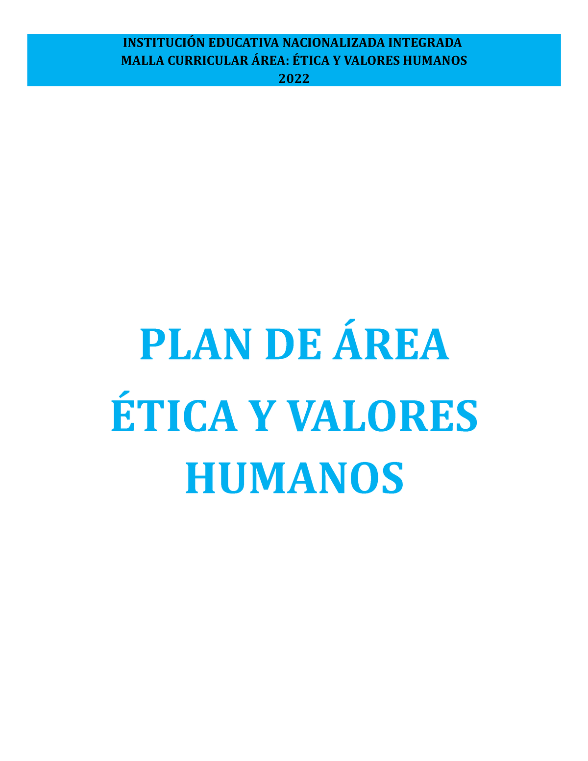 Plan De Area Etica Y Valores Humanos Malla Curricular Área Ética Y Valores Humanos 2022 Plan 0768