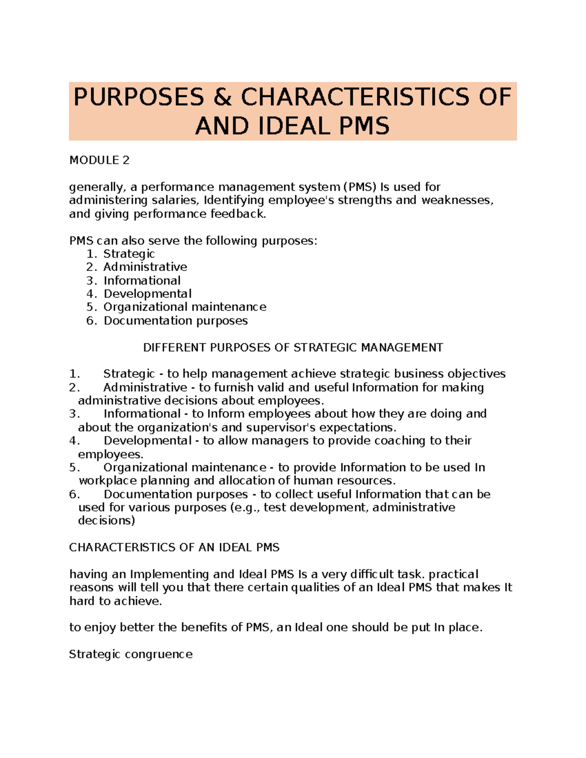Purposes module 2 PURPOSES & CHARACTERISTICS OF AND IDEAL PMS MODULE