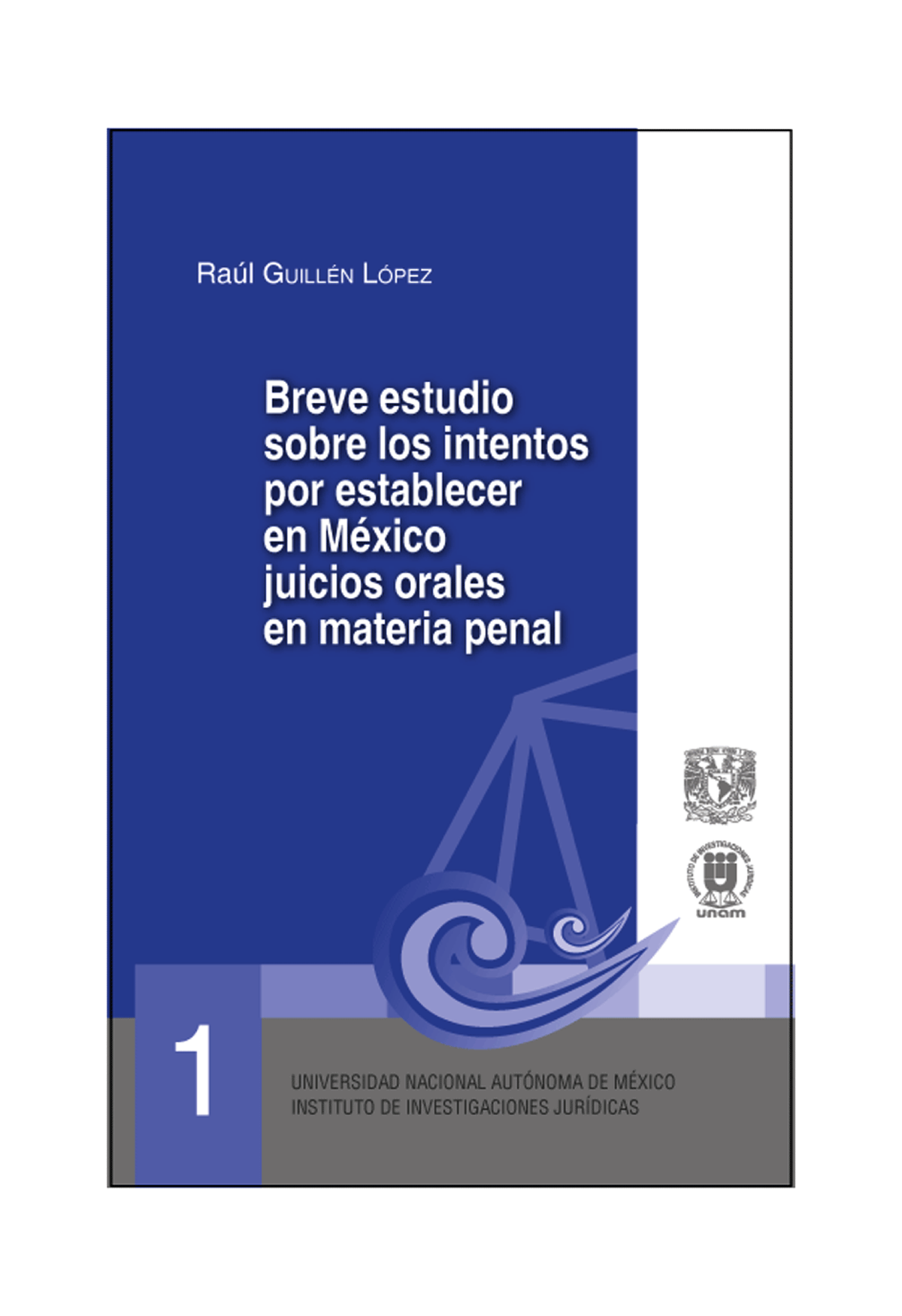 Breve Estudio Sobre Los Intentos De Establecer En M Xico Juicios Orales En Materia Penal