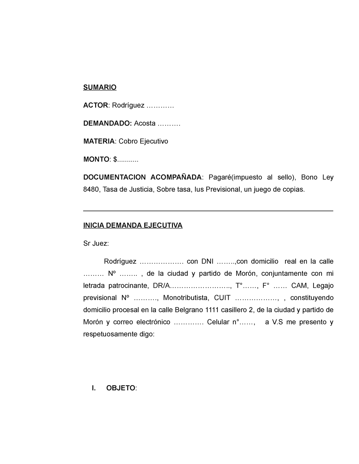 Juicio Ejecutivo - Modelo de demanda ejecutiva de pagaré - SUMARIO ACTOR :  Rodríguez ............ - Studocu