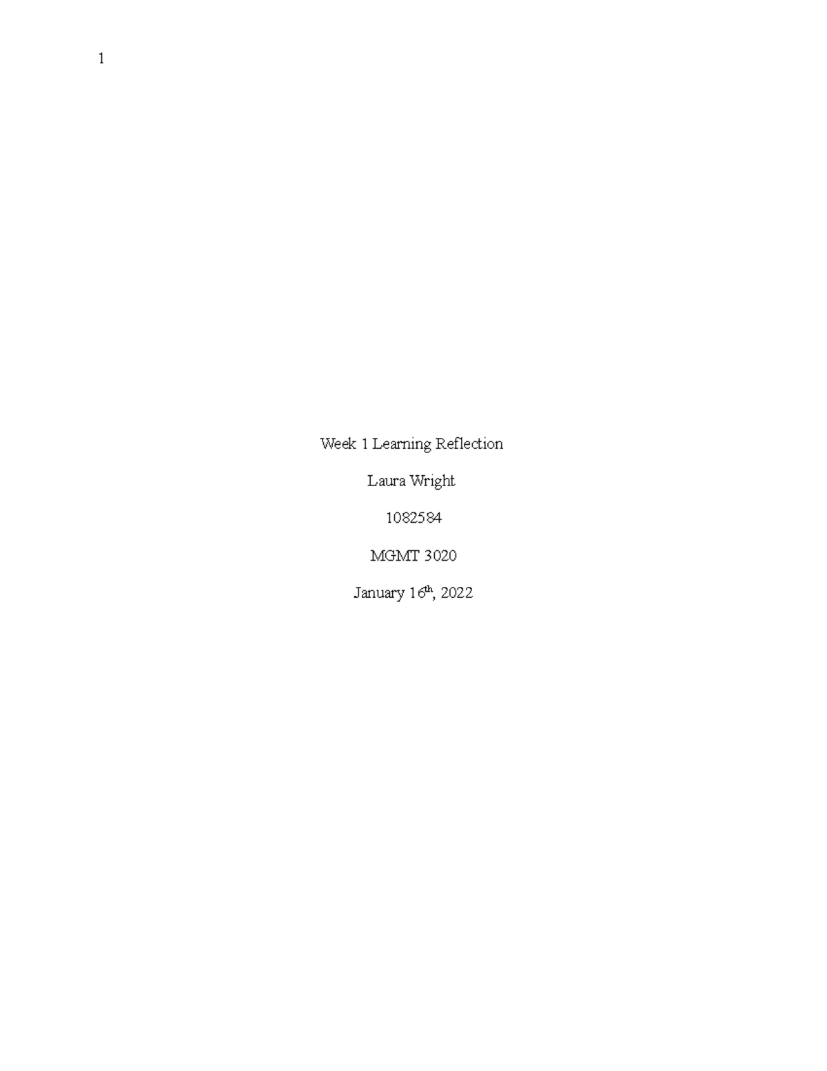 Week 1 Learning Reflection - Week 1 Learning Reflection Laura Wright ...
