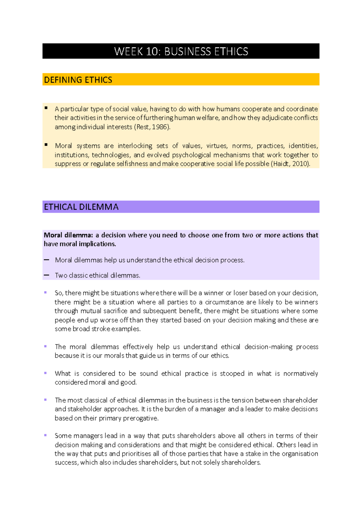 WEEK 10 notes - WEEK 10: BUSINESS ETHICS DEFINING ETHICS A particular ...