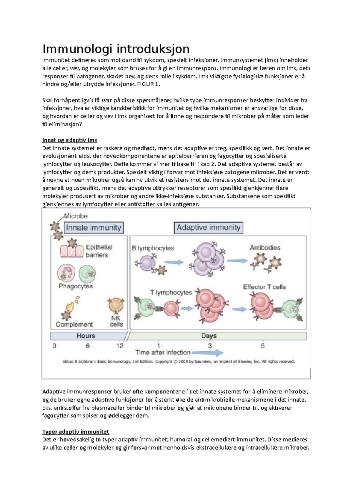 Immunologi Introduksjon - Immunsystemet (ims) Inneholder Alle Celler ...