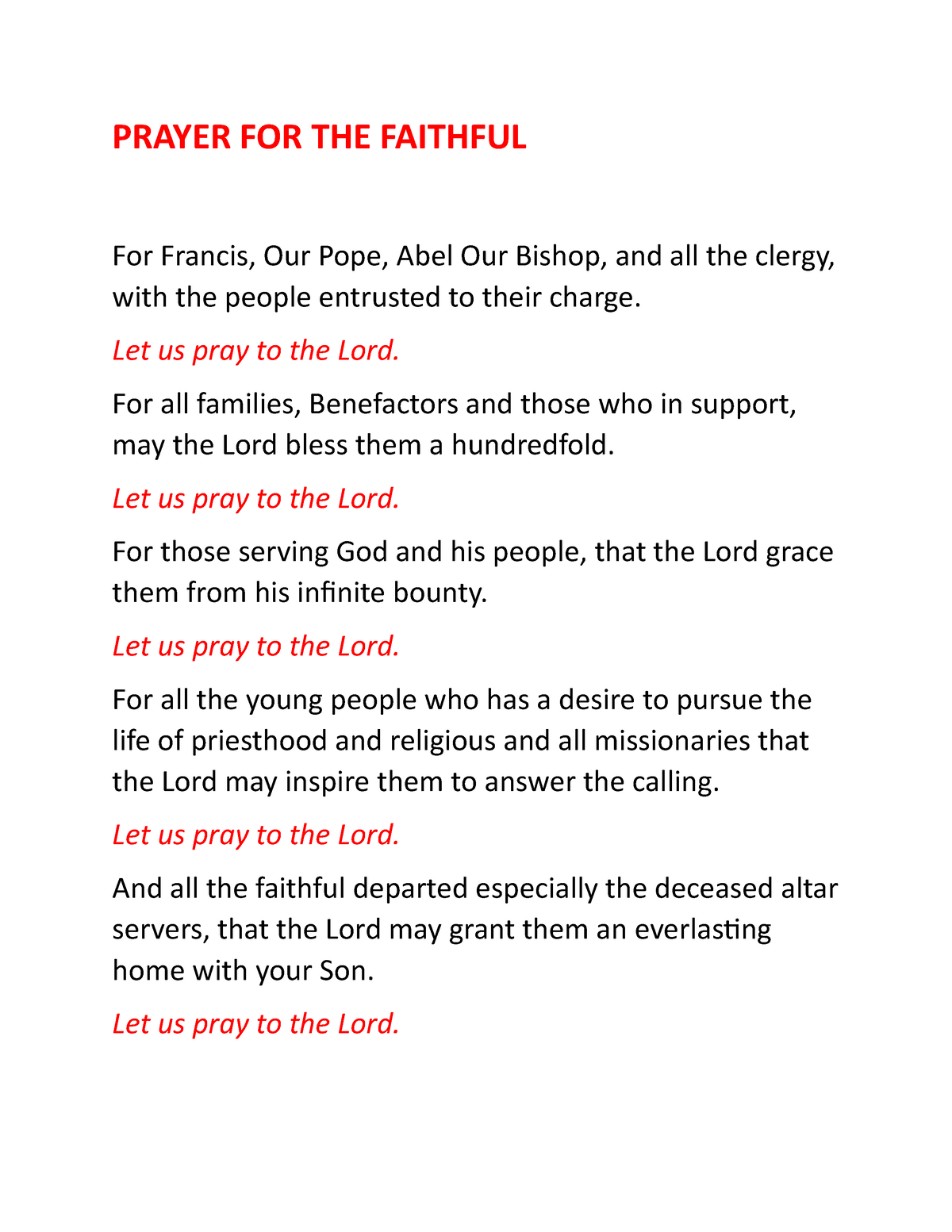 Prayer FOR THE Faithful - PRAYER FOR THE FAITHFUL For Francis, Our Pope