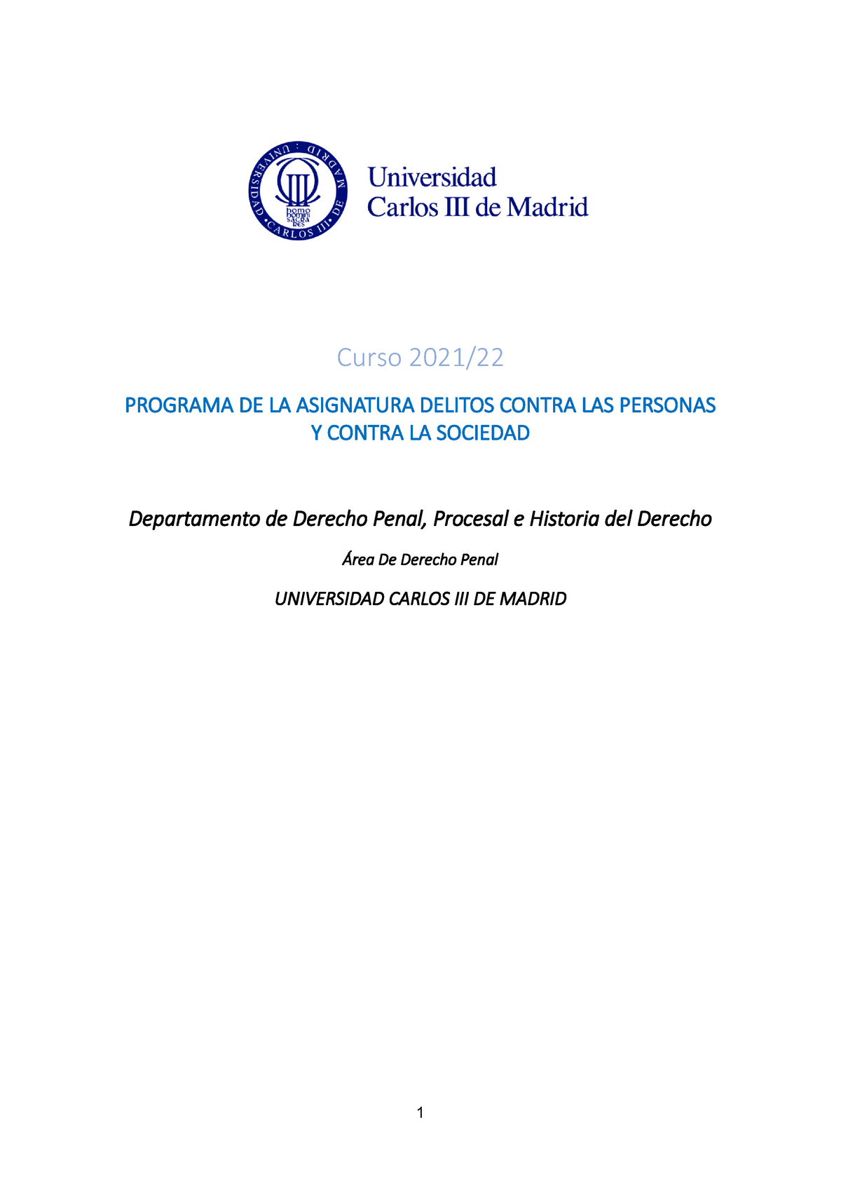 Programa Derecho Penal - Curso 2021 / PROGRAMA DE LA ASIGNATURA DELITOS ...