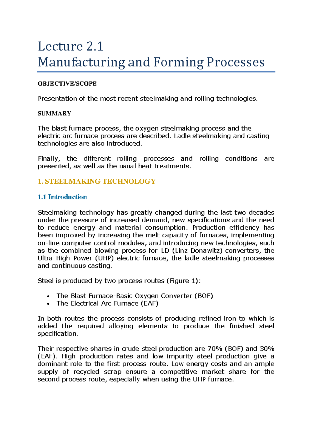 Lecture notes, lectures 2 - Lecture 2. Manufacturing and Forming ...