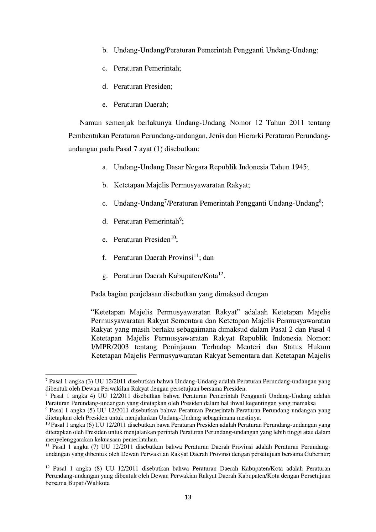 Tugas Politik Hukum S2 UGM Tentang Ciri-15 - 13 B. Undang-Undang ...