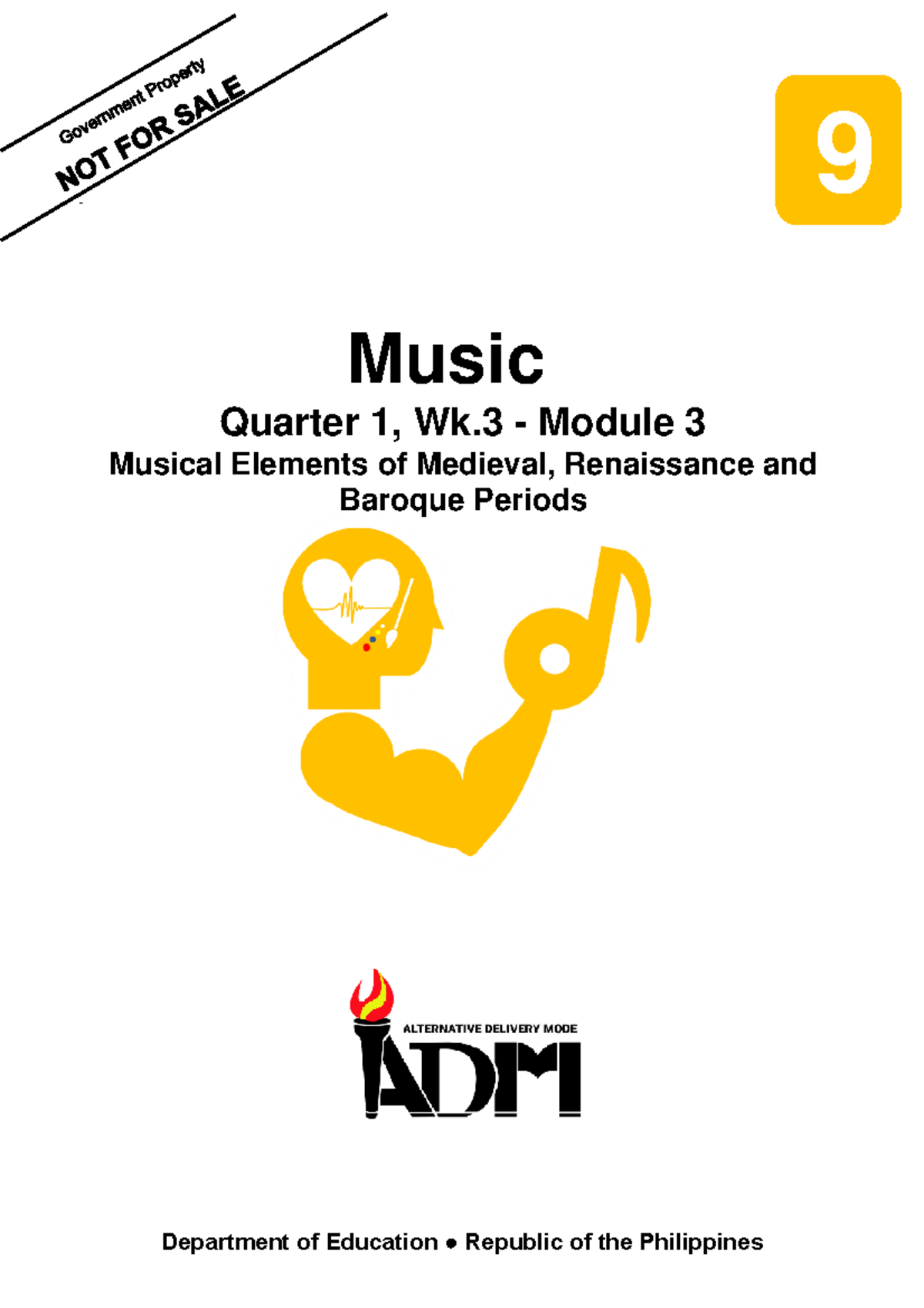 Music 9 q1 mod3 Musical Elements of Medieval, Renaissance and Baroque