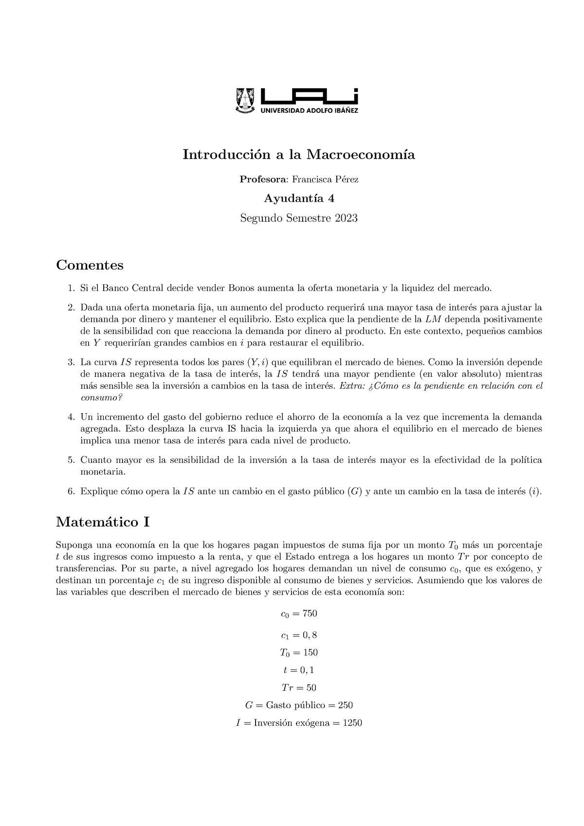 IAMA - Ayudantia 4 - Introducci ́on A La Macroeconom ́ıa Profesora ...