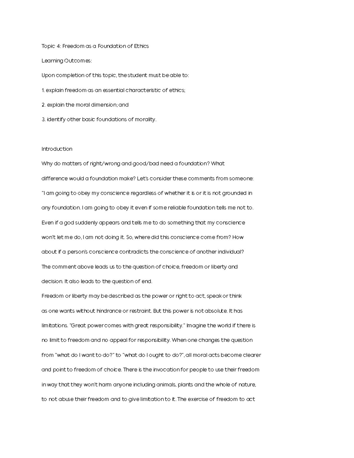 Topic 4 - GEC 7: Ethics - Topic 4: Freedom as a Foundation of Ethics ...