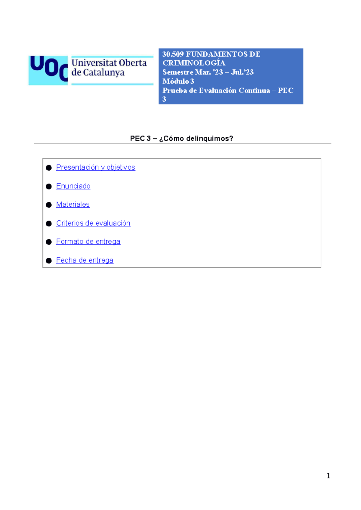 PEC 3 - Enunciado práctica PEC 3 - 2023 - Fundamentos de Criminología ...