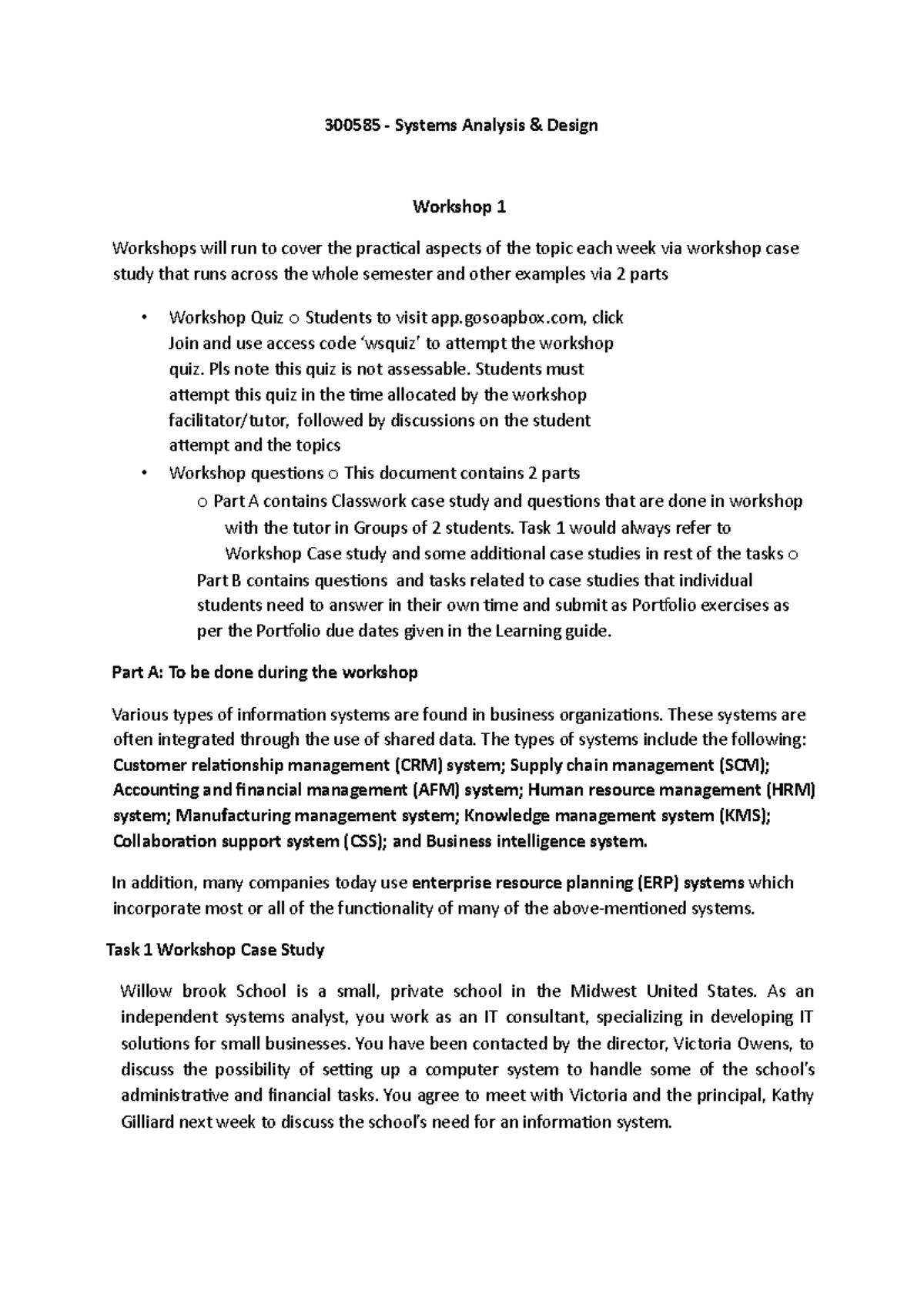 Workshop 1 Questions - 300585 - Systems Analysis & Design Workshop 1 ...