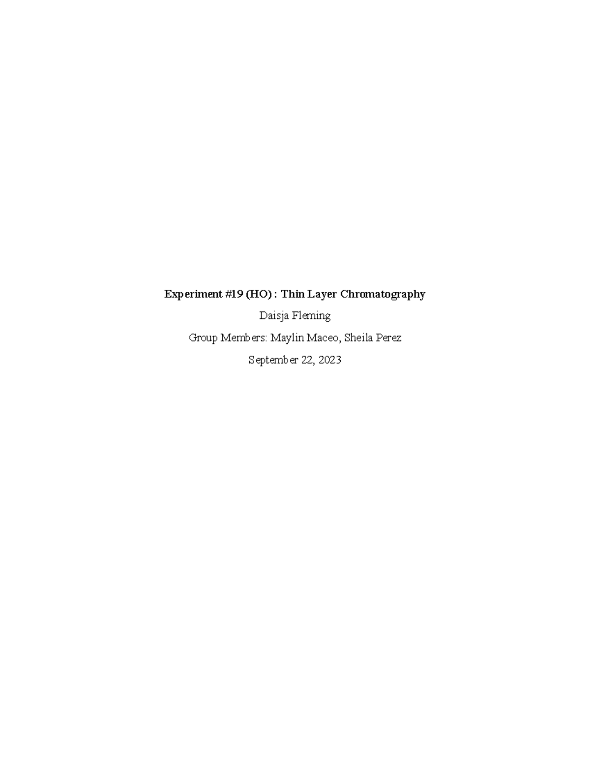 CHM 1046L Experiment 19 Thin Layer Chromatography Experiment 19 (HO