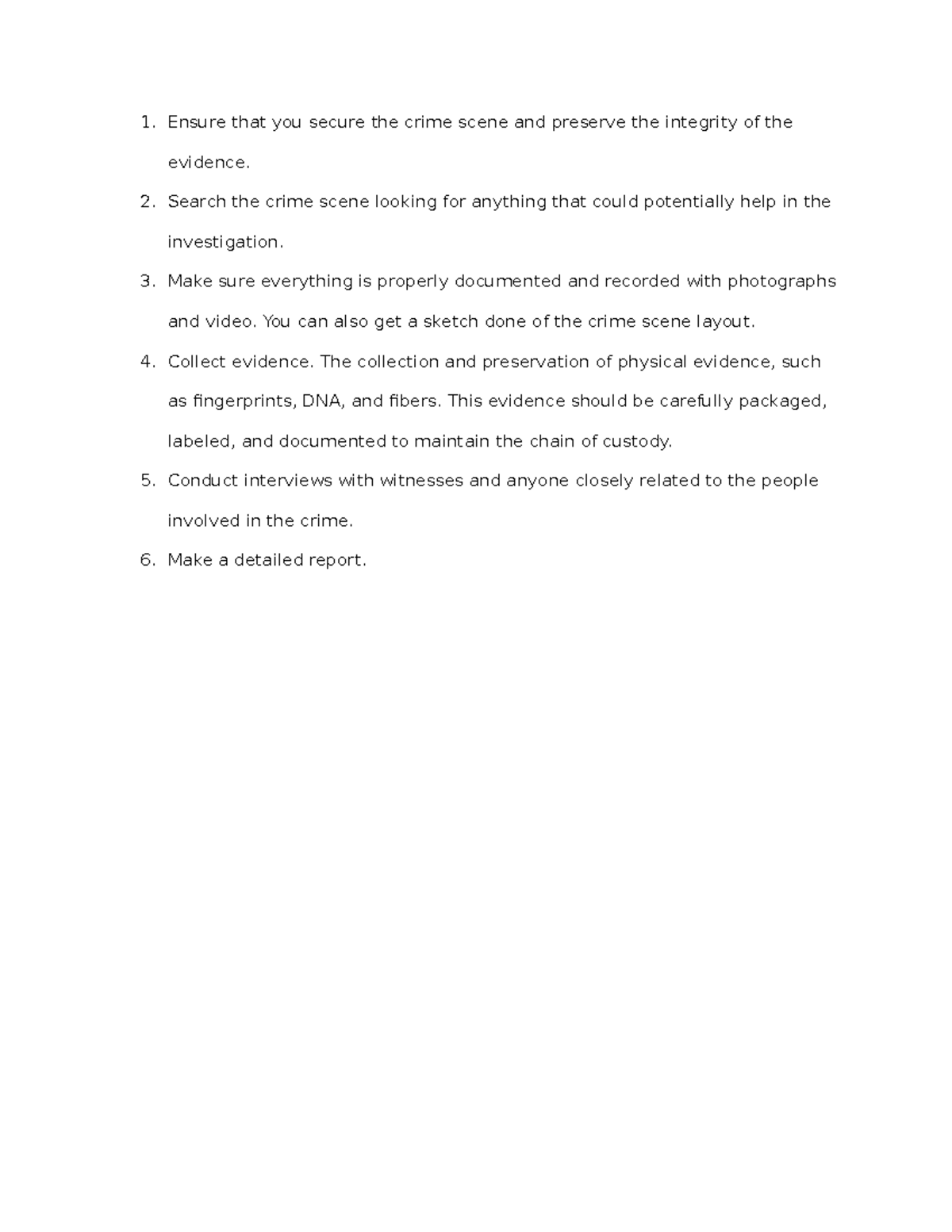 Week 2 assignment - wk 2 - Ensure that you secure the crime scene and ...
