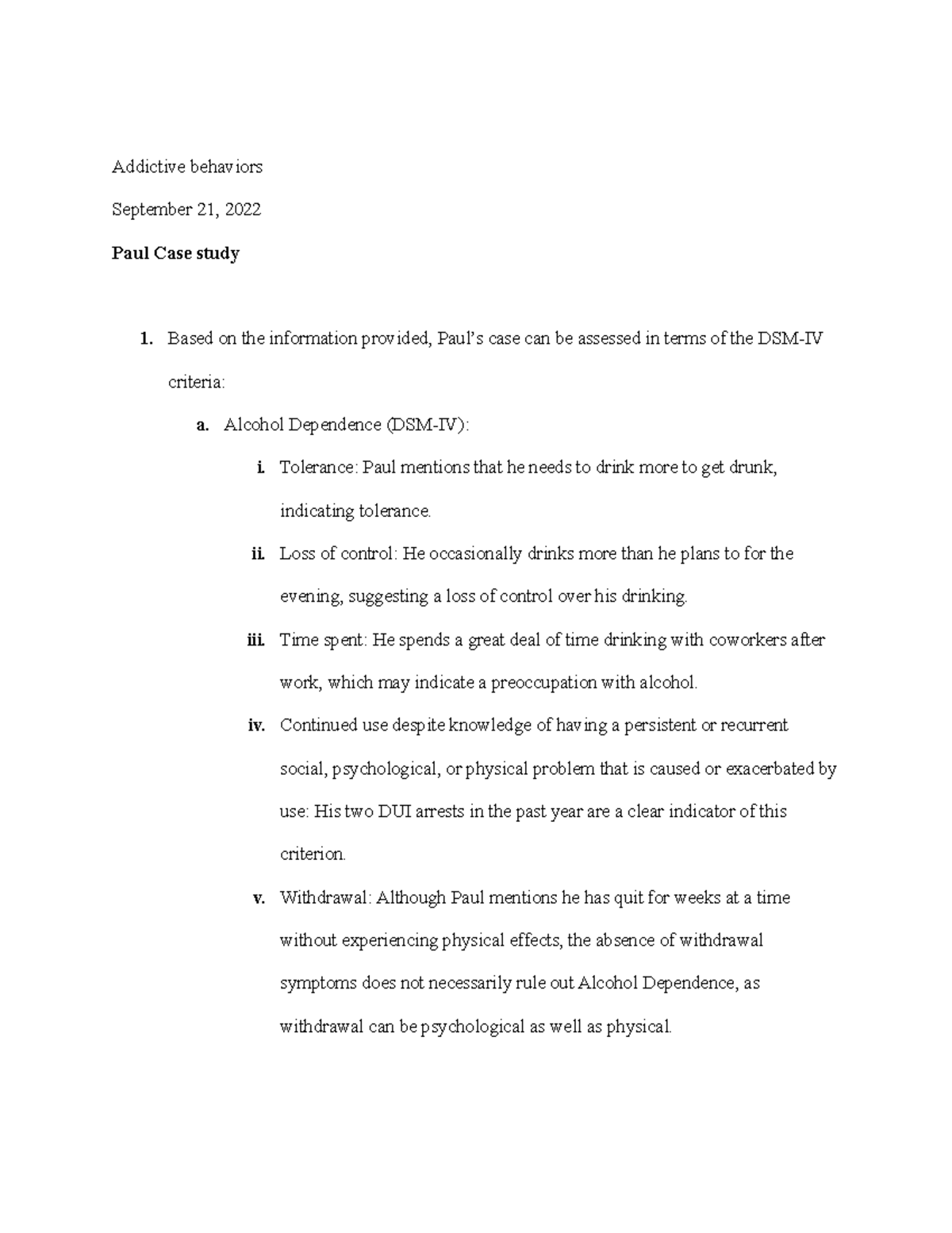 Paul case study Addictive behaviors September 21, 2022 Paul Case study Based on the