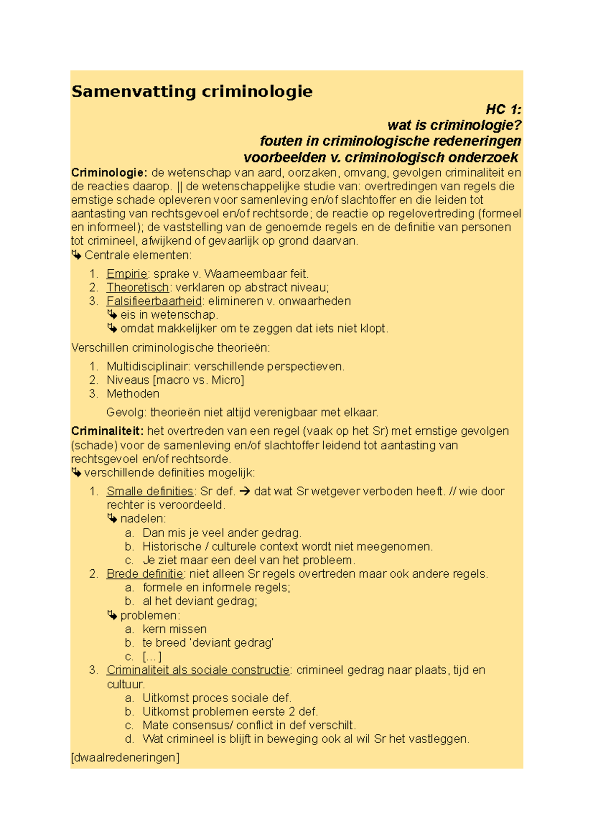 Samenvatting Hoorcolleges Criminologie - Samenvatting Criminologie HC 1 ...